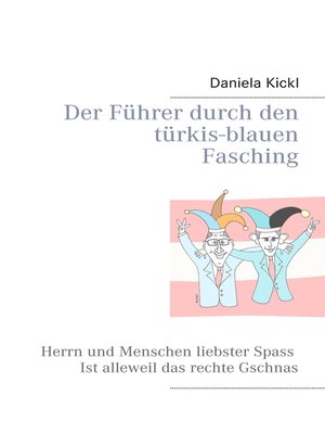 cover image of Der Führer durch den türkis-blauen Fasching